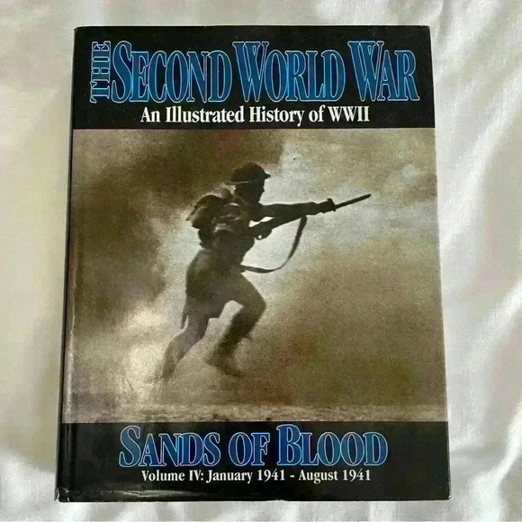 The Second World War: Sands of Blood: Volume IV: 1/1941 - 8/1941 Hardcover - Picture 1 of 8